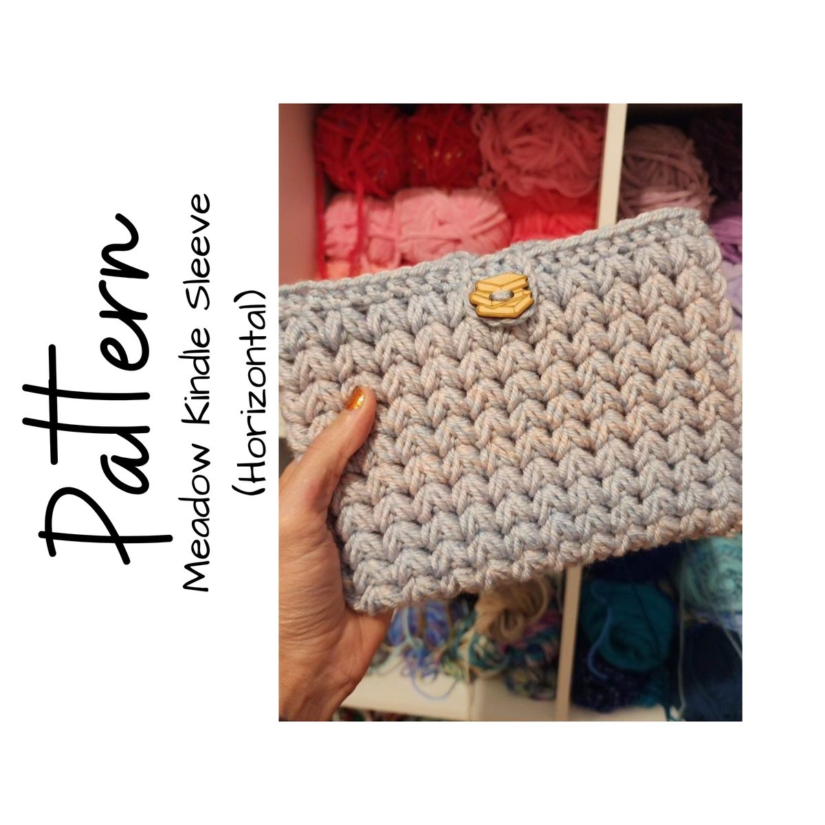 Horizontal Kindle Sleeve crochet pattern